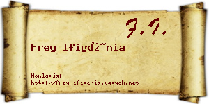 Frey Ifigénia névjegykártya